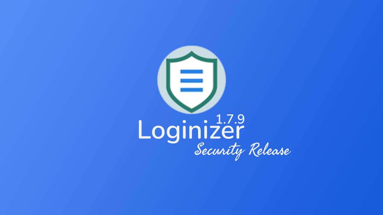 Loginizer Version 1.7.9 Launched