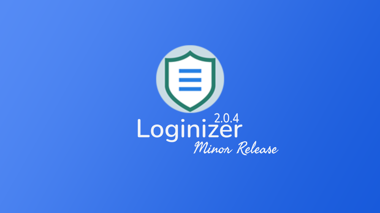 Loginizer 2.0.4 released Loginizer 2.0.4 released